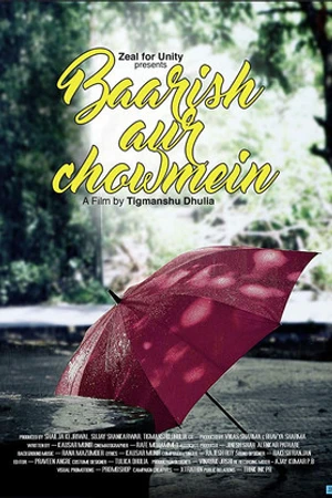 Постер к фильму Baarish Aur Chowmein (2018)