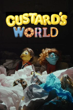 Постер к сериалу Custard's World (2018)