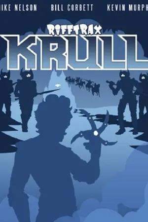 Постер к фильму RiffTrax Live: Krull (2018)