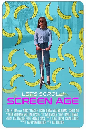 Постер к фильму Screen Age (2019)