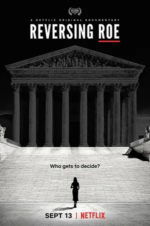 Постер к фильму Роу против Уэйда: Новый взгляд на аборты в США (2018)