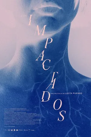 Постер к фильму Los impactados (2023)
