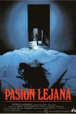 Постер к фильму Pasión lejana (1986)