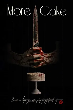 Постер к фильму More Cake (2018)