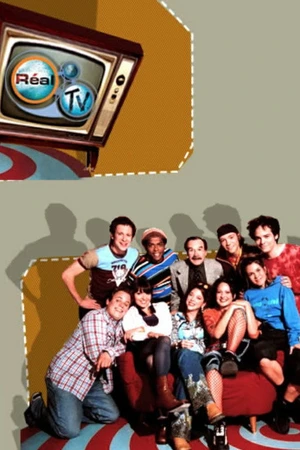 Постер к сериалу Réal-Tv (2001 - 2004)