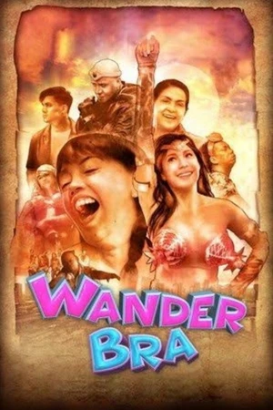 Постер к фильму Wander Bra (2018)