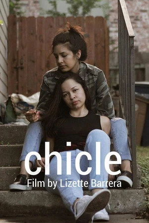 Постер к фильму Chicle (Gum) (2019)