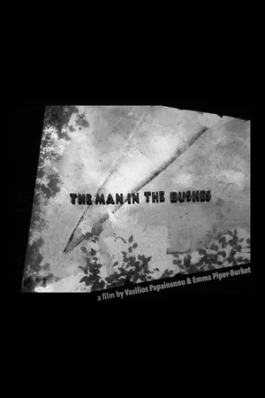 Постер к фильму The Man in the Bushes (2018)