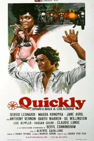 Постер к фильму Quickly - Spari e baci a colazione (1971)