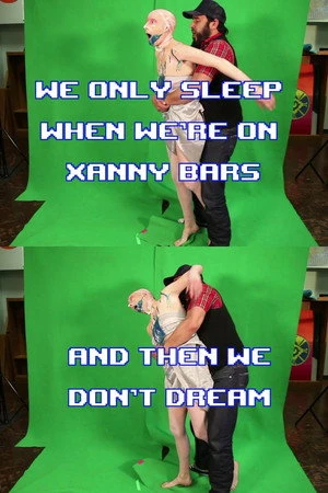 Постер к фильму We Only Sleep on Xanny Bars and Then We Don't Dream (2014)