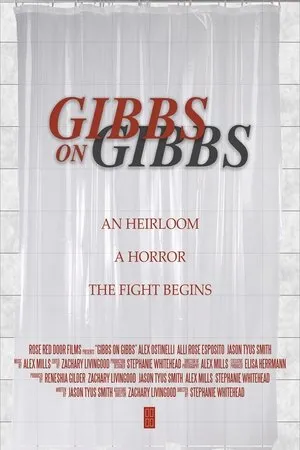 Постер к фильму Gibbs on Gibbs (2018)