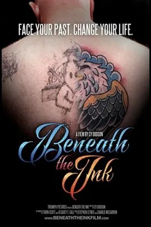 Постер к фильму Beneath the Ink (2018)