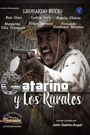 Постер к фильму Catarino y los Rurales (2018)