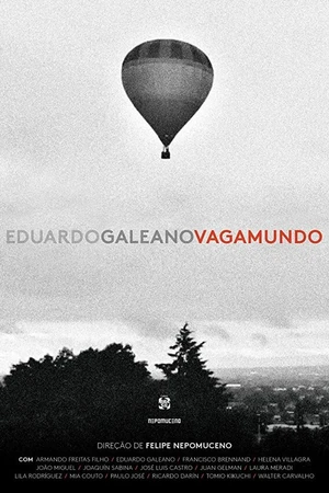 Постер к фильму Eduardo Galeano Vagamundo (2018)