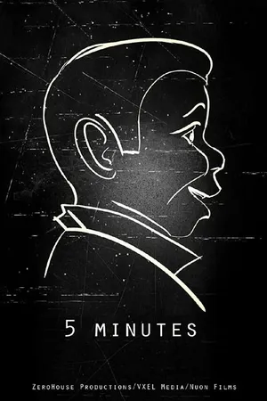 Постер к фильму 5 Minutes (2018)