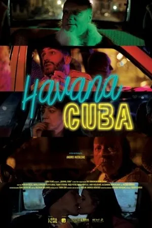 Постер к фильму Havana, CUBA (2019)