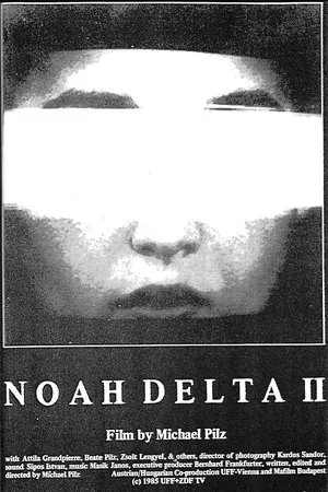 Постер к фильму Noah Delta 2 (1985)
