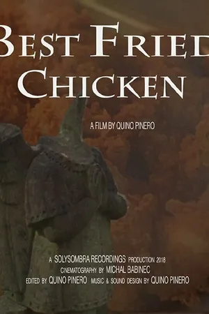 Постер к фильму Best Fried Chicken (2018)
