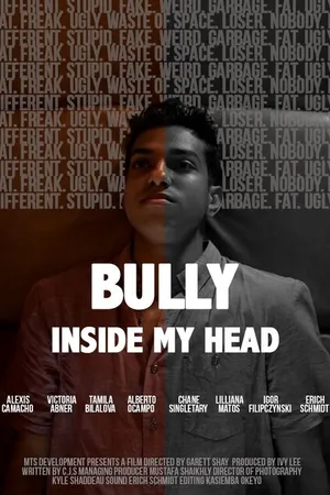Постер к фильму The Bully Inside My Head (2018)