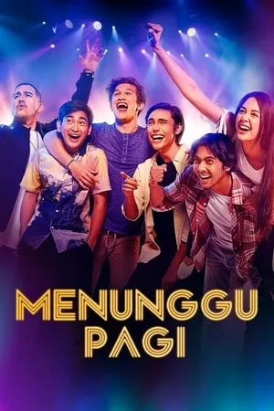 Постер к фильму Menunggu Pagi (2018)