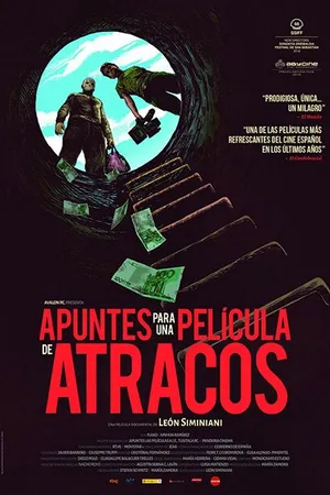 Постер к фильму Apuntes para una película de atracos (2018)