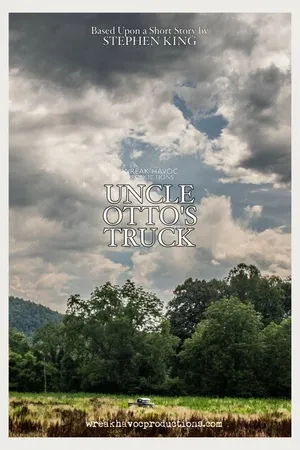 Постер к фильму Uncle Otto's Truck (2019)