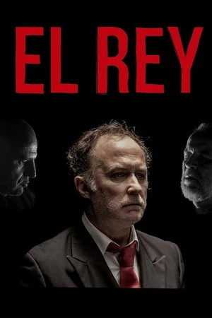 Постер к фильму El rey (2018)