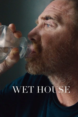 Постер к фильму Wet House (2021)