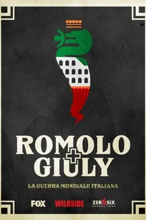 Постер к сериалу Romolo + Giuly: la guerra mondiale italiana (2018 - 2019)