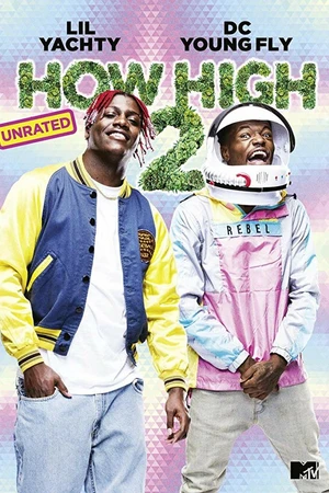 Постер к фильму How High 2 (2019)