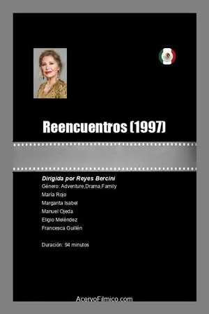 Постер к фильму Reencuentros (1997)
