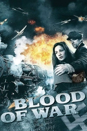 Постер к фильму Blood of War (2012)