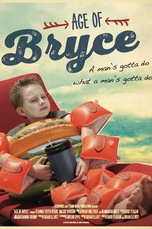 Постер к фильму Age of Bryce (2019)