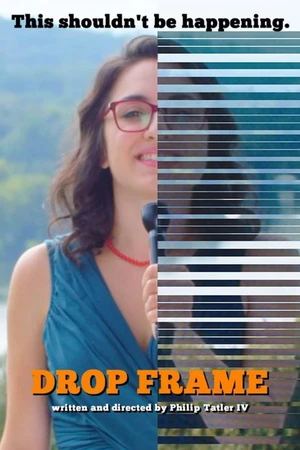 Постер к фильму Drop Frame (2017)
