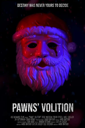 Постер к фильму Pawns' Volition (2021)