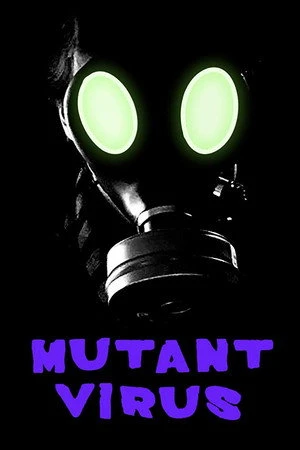 Постер к фильму Mutant Virus (2018)