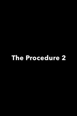 Постер к фильму The Procedure 2 (2019)