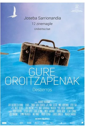 Постер к фильму Gure oroitzapenak (2018)