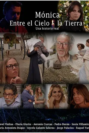 Постер к фильму Mónica entre el Cielo y la Tierra (2019)