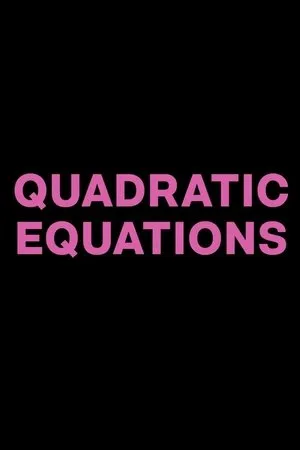 Постер к фильму Quadratic Equations (2018)