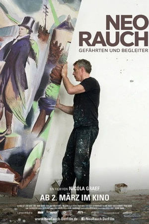 Постер к фильму Neo Rauch - Gefährten und Begleiter (2016)
