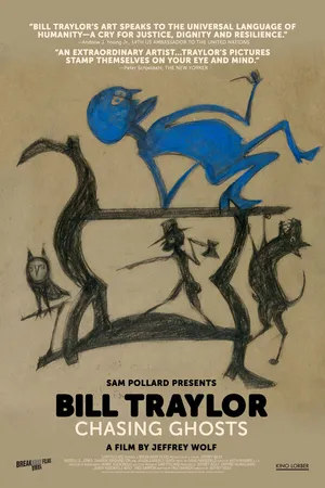 Постер к фильму Bill Traylor: Chasing Ghosts (2019)