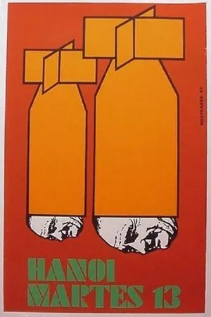 Постер к фильму Ханой, вторник, 13 (1968)