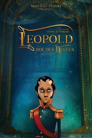 Постер к мультфильму Леопольд, король бельгийцев (2018)