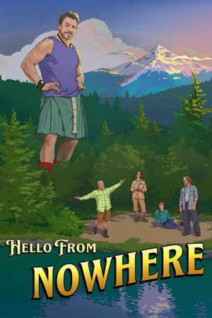 Постер к фильму Hello from Nowhere (2021)