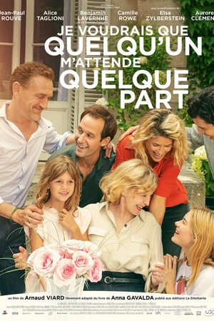 Постер к фильму Je voudrais que quelqu'un m'attende quelque part (2019)