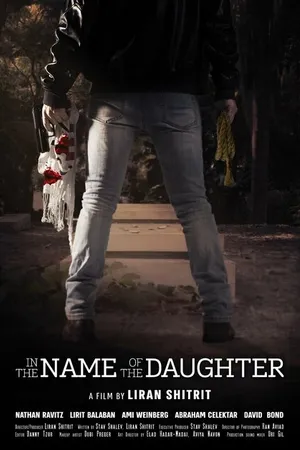 Постер к фильму In the Name of the Daughter (-)