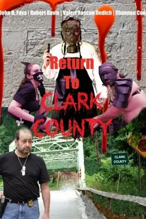 Постер к фильму Return to Clark County (2019)