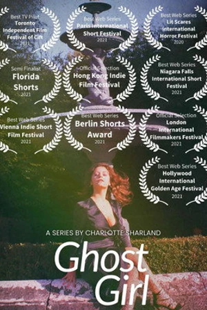Постер к сериалу Ghost Girl (2019)