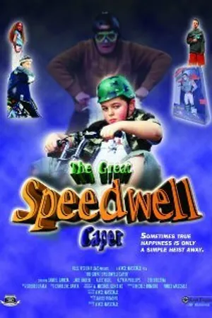 Постер к фильму The Great Speedwell Caper (2004)